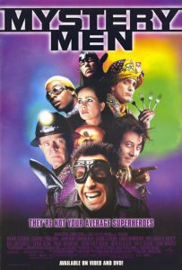 Mystery Men (1999) ฮีโร่พลังแสบรวมพลพิทักษ์โลก