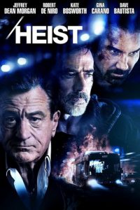 Heist (2015) ด่วนอันตราย 657