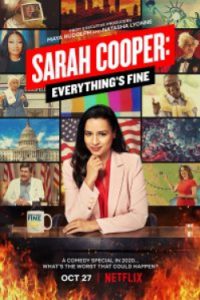 Sarah Cooper Everything’s Fine (2020) ซาราห์ คูเปอร์ ทุกอย่างคือ…ดีย์