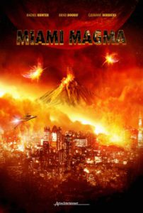 Miami Magma (2011) มหาวิบัติลาวาถล่มเมือง