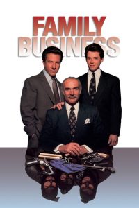 Family Business (1989) เชื้อปล้นไม่ทิ้งแถว