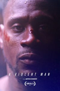 A Violent Man (2017) ชายผู้หมัดหนัก