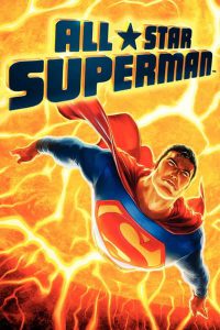 All-Star Superman (2011) ศึกอวสานซูเปอร์แมน