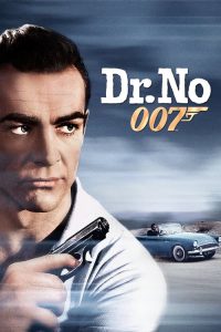 James Bond 007 Dr.NO (1962) เจมส์ บอนด์ 007 ภาค 1