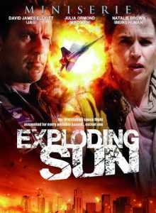 Exploding Sun (2013) อุบัติการณ์หลุดห้วงจักรวาล