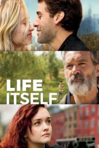 Life Itself (2018) ชีวิต…เรื่องเล็ก รักสิ…เรื่องใหญ่
