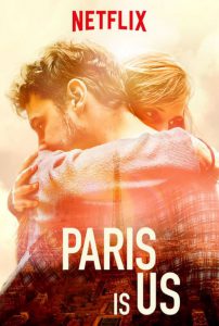 Paris Is Us (Paris est à nous) (2019) ปารีสแห่งรัก