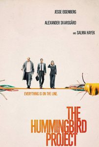 The Hummingbird Project (2018) โปรเจกต์สายรวย