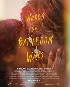 Words on Bathroom Walls (2020) คำพูดบนผนังห้องน้ำ