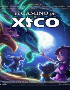Xico’s Journey (2020) ฮีโกผจญภัย