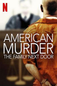American Murder The Family Next Door (2020) ครอบครัวข้างบ้าน