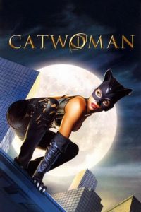 Catwoman (2004) แคทวูแมน