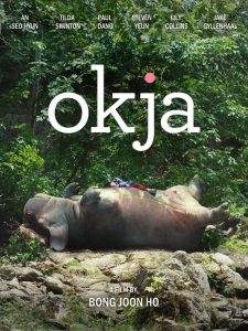 Okja (2017) โอคจา