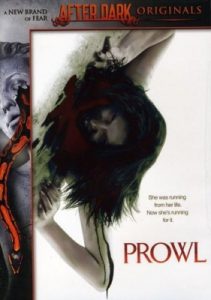 Prowl (2010) มิติสยอง 7 ป่าช้า ล่านรก กลางป่าลึก