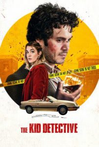 The Kid Detective (2020) คดีฆาตกรรมกับนักสืบจิ๋ว