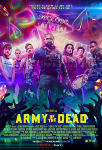 Army of the Dead (2021) แผนปล้นซอมบี้เดือด