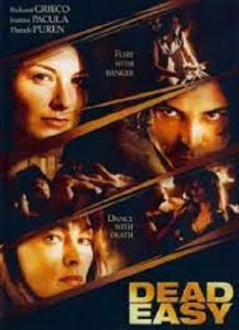 Dead Easy (2004) เกมอันตราย ฝ่าเส้นตาย