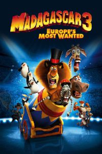 Madagascar 3 Europe’s Most Wanted (2012) มาดากัสการ์ 3 ข้ามป่าไปซ่าส์ยุโรป