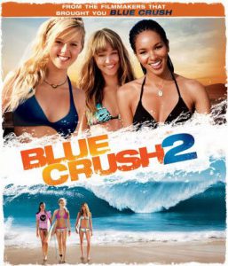 Blue Crush 2 (2011) คลื่นยักษ์รักร้อน 2