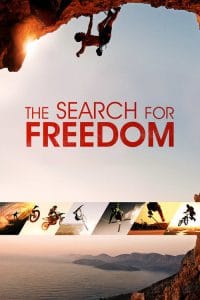 The Search for Freedom (2015) อิสรภาพสุดขอบฟ้า