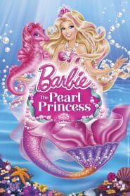 Barbie The Pearl Princess (2014) บาร์บี้ เจ้าหญิงเงือกน้อยกับไข่มุกวิเศษ