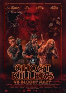 Ghost Killers vs. Bloody Mary (2018) ล่าท้าผีบลัดดี้แมรี่