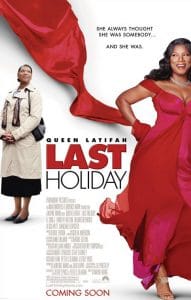 Last Holiday (2006) วันหยุดสุดท้าย