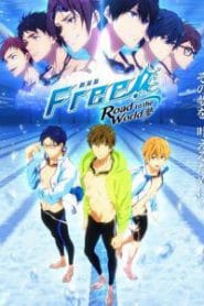 Tokubetsuban Free! The Movie 3 Take Your Marks (2017)