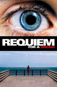Requiem For A Dream (2000) บทสวดแด่วัน…ที่ฝันสลาย