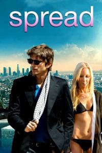 Spread (2009) ผู้ชายไม่ขายรัก