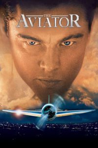 The Aviator (2004) เอวิเอเตอร์ บินรัก บันลือโลก