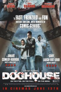 Doghouse (2009) ตายล่ะหว่า เมื่อเธอจ๋า..เป็นซอมบี้