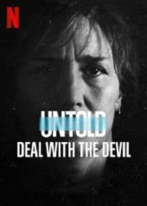 Untold Deal With The Devil (2021) สัญญาปีศาจ
