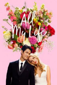 All My Life (2020) ออล มาย ไลฟ์