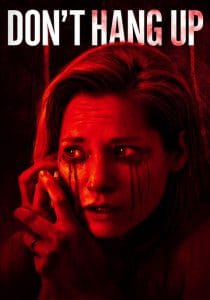 Don’t Hang Up (2016) ห้ามวางสาย