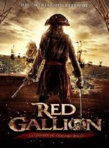 Red Gallion (2013) จอมสลัดบันลือโลก