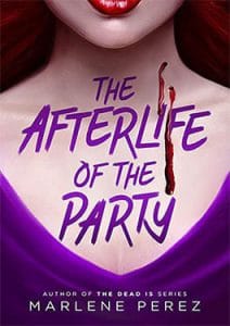 Afterlife of the Party (2021) อาฟเตอร์ไลฟ์ ออฟ เดอะ ปาร์ตี้