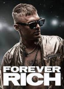 Forever Rich (2021) ฟอร์เอเวอร์ ริช