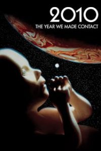 2010 The Year We Make Contact (1984) อุบัติการณ์อาทิตย์ดวงใหม่