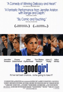 The Good Girl (2002) กู๊ดเกิร์ล ผู้หญิงความรัก