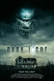 Dark Light (2019) ปีศาจแห่งมฤตยู