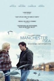 Manchester By The Sea (2016) แค่…ใครสักคน