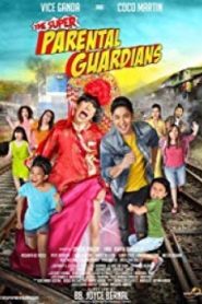 The Super Parental Guardians ปฏิบัติการซ่าผู้ปกครองขาลุย
