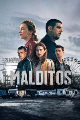 Malditos มัลดีโตส Season 1 (2025) MAX บรรยายไทย-EP.03