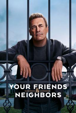 Your Friends & Neighbors Season 1 (2025) Apple TV+ บรรยายไทย-EP.09