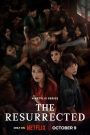 ซีรี่ย์จีน The Resurrected (2025) ปลุกชีพคืนวิญญาณ ซับไทย