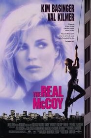 The Real McCoy (1993) ปล้นทะลุเปลือก