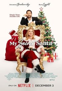 เมื่อคุณแม่ปลอมเป็นซานตาคลอส – My Secret Santa (2025)